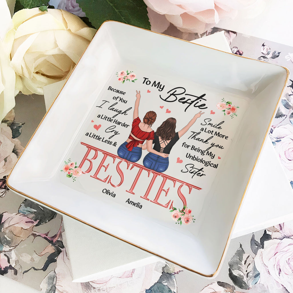 Friendship jewelry dish for best friend, "Because of You... Thank You"